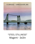 Steel Stillness art magnet featuring the I-5 Bridge in Vancouver, Washington